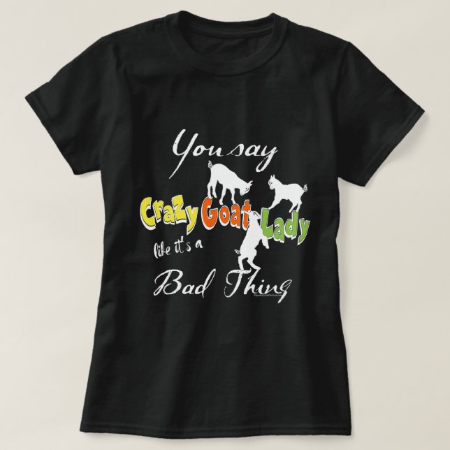 FUNNY GOAT SAYING | Crazy Goat Dam MÖRK Tee (Design framsida)