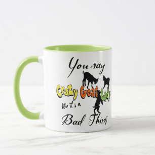 FUNNY GOAT SAYING Du säger Crazy Goat Dam Mugg