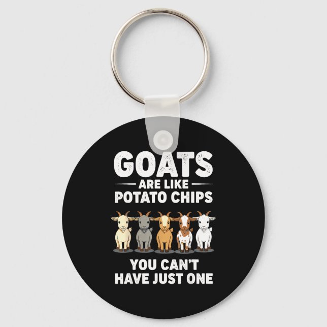Funny Goats Are Like Tato Chips, You Cant Have Jus Nyckelring (Framsida)