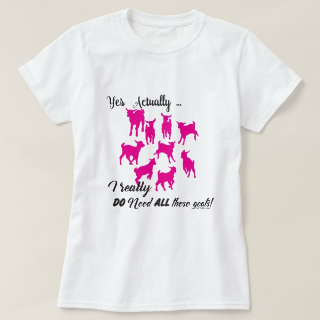 FUNNY GOATS | BEHÖVER ALLA DESSA getter GetYerGoat T Shirt (Design framsida)