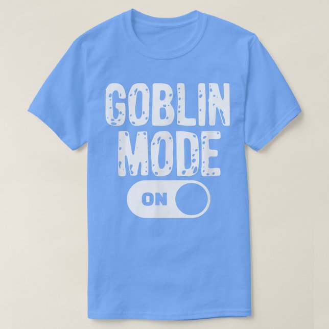 Funny Goblin Mode Trend Goblincore  T Shirt (Design framsida)
