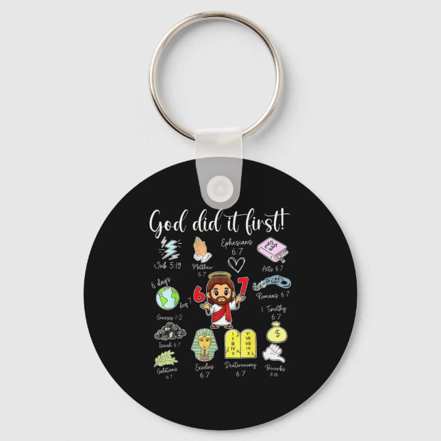 Funny God Did It First 67 Meme Jesus Christian Bib Nyckelring (Framsida)