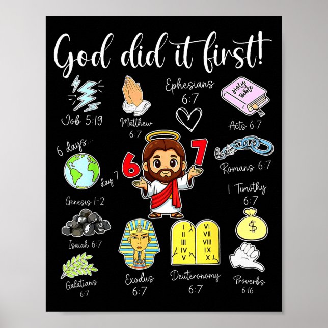 Funny God Did It First 67 Meme Jesus Christian Bib Poster (Framsidan)