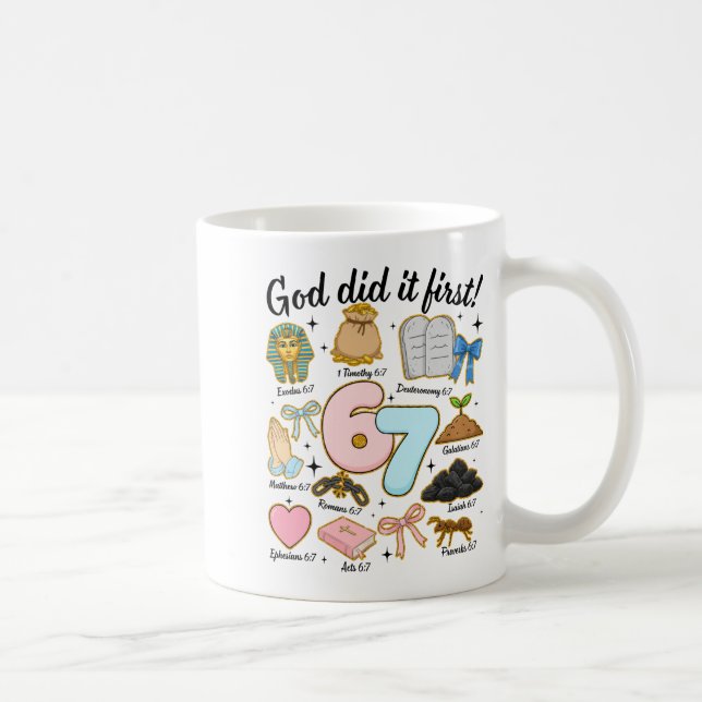 Funny God Did It First 67 Six Seven Christian Bibl Kaffemugg (Höger)