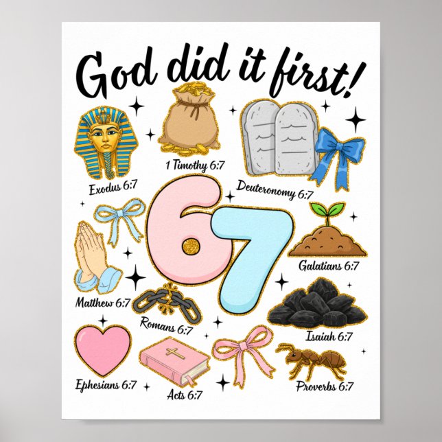 Funny God Did It First 67 Six Seven Christian Bibl Poster (Framsidan)
