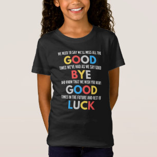Funny Going Away Farewell T Shirt