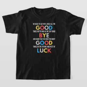 Funny Going Away Farewell T Shirt