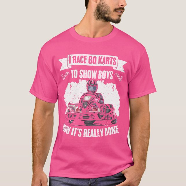 Funny GoKarting I Race Go Kartso Show Boys How fun T Shirt (Framsida)