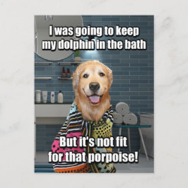Funny Golden Retriever Dolphin Porpoise Bath Joke Vykort