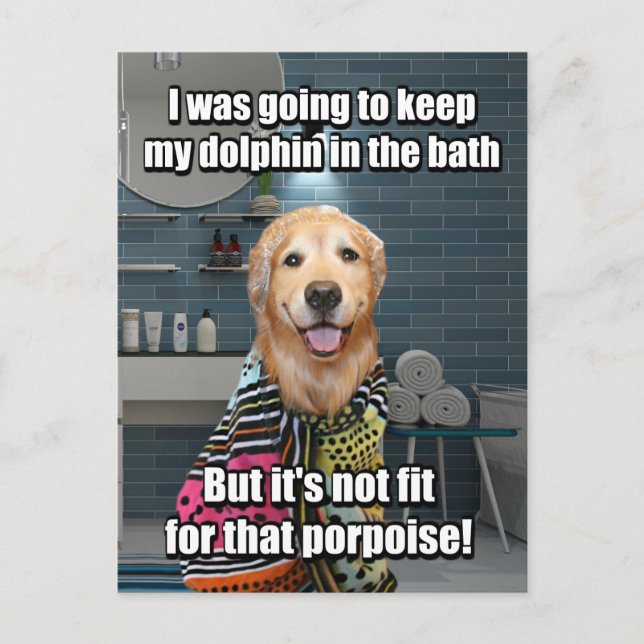 Funny Golden Retriever Dolphin Porpoise Bath Joke Vykort (Framsida)