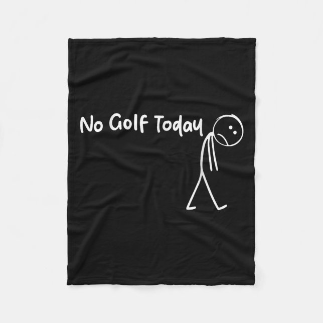 Funny Golf Älskare No Golf Today Manar Women Tee Fleecefilt (Framsidan)