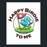 Funny Golf Birthday Lycklig Birdie Golfer Kids Boy Poster<br><div class="desc">Funny Golf Birthday Lycklig Birdie Golfer Kids Boys Manar 1</div>