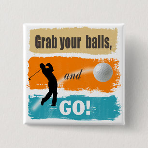 Funny Golf Grab Din Bollar ID466 Knapp
