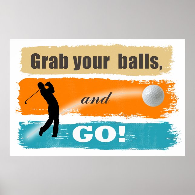 Funny Golf Grab Din Bollar ID466 Poster (Framsidan)