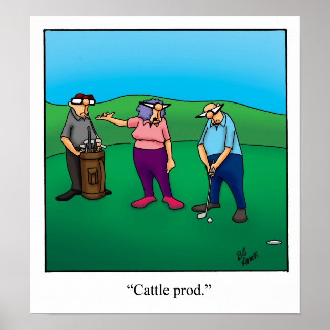 Funny Golf Humor Poster Gift (Framsidan)