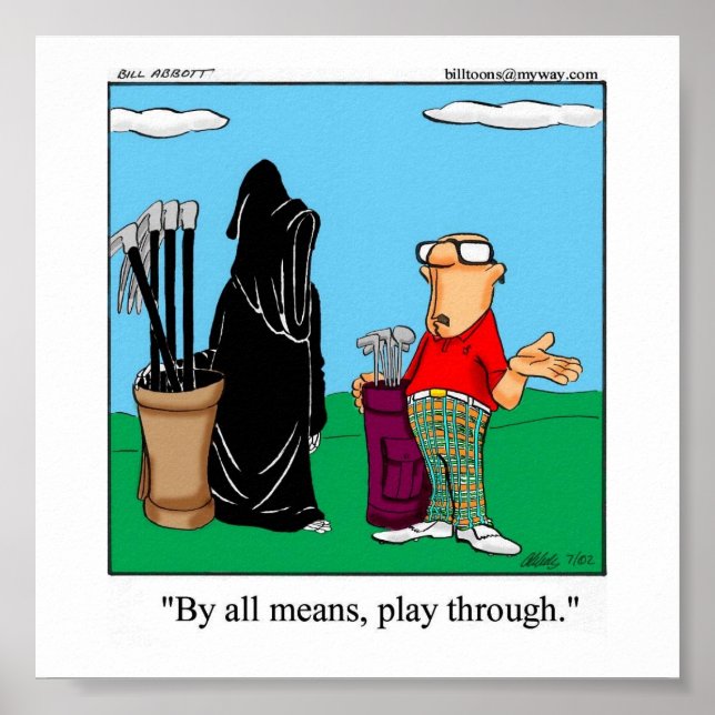 Funny Golf Humor Poster Gift (Framsidan)