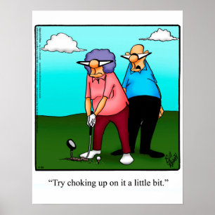 Funny Golf Humor Poster Gift
