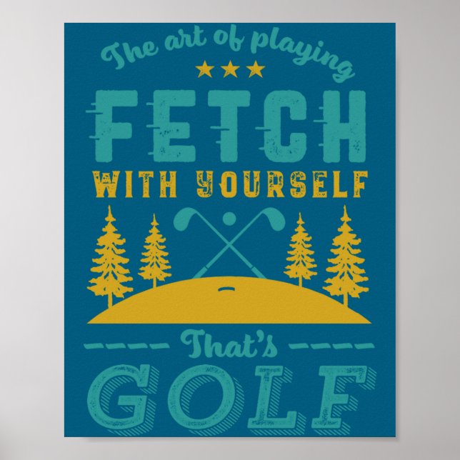 Funny Golf Player Quote Golfers Love Golfing Srt  Poster (Framsidan)