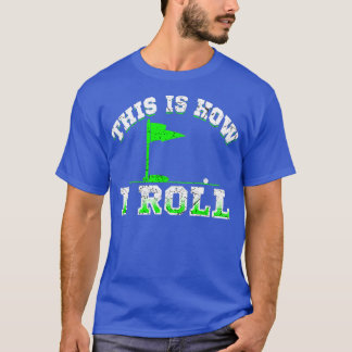 Funny Golf T Shirt
