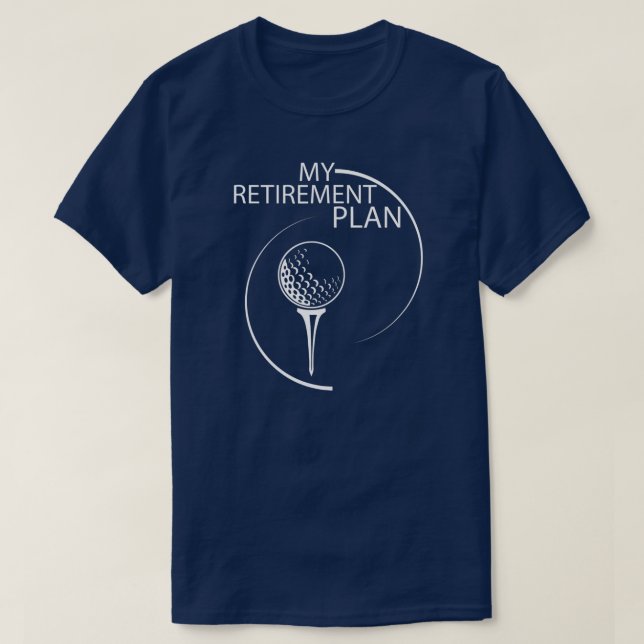 Funny Golfing Pension Retiree Golf-spelare T Shirt (Design framsida)