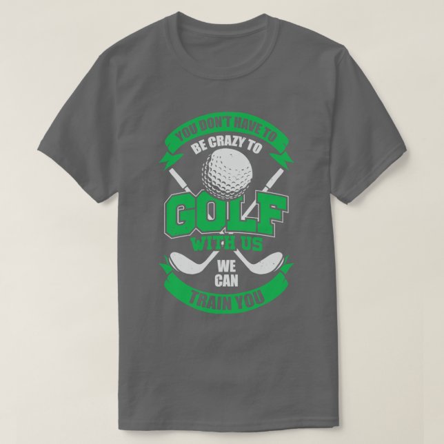 Funny Golfing Team Golf Player Gift T Shirt (Design framsida)