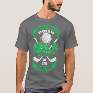 Funny Golfing Team Golf Player Gift T Shirt