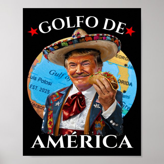 Funny Golfo De America Mexican Stil Funny Politic Poster (Framsidan)