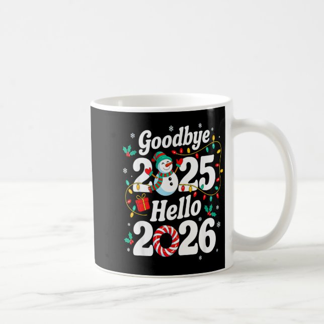 Funny Goodbye 2025 Hello 2026 Holiday Fun Snowman  Kaffemugg (Höger)
