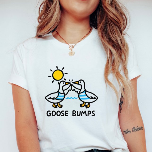 Funny Goose Bumps; Cute Summer with Geese  T Shirt (Skapare uppladdad)