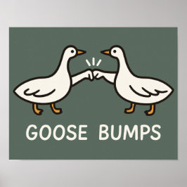 Funny Goose Bumps Tecknad | Fist Bump Geese Animal Poster