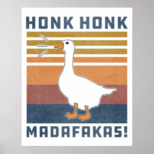 Funny Goose Honk Madafakas Retro Vintage Anka Poster
