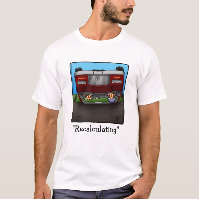 Funny GPS Travel Humor Tee Shirt (Framsida)