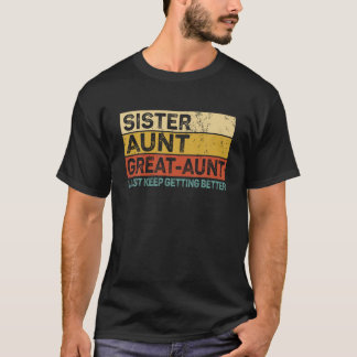 Funny Gr för Moster från Barnbarn Sister Moster Gr T Shirt