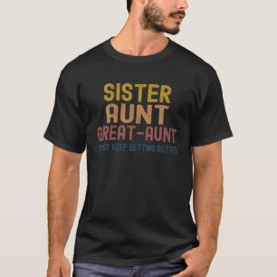 Funny Gr för Moster från Barnbarn Sister Moster Gr T Shirt