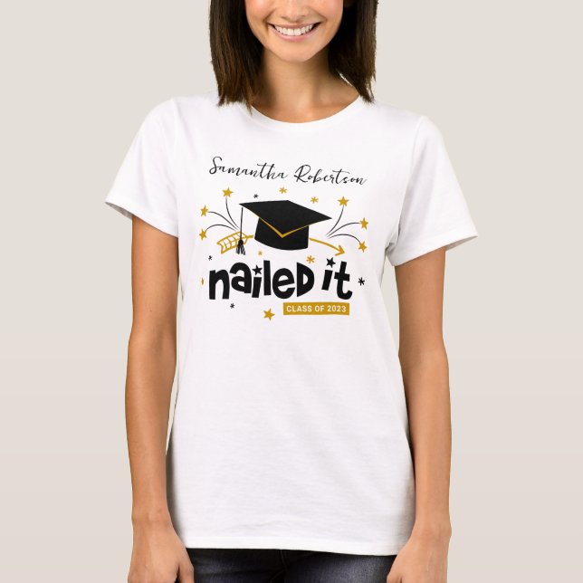 Funny Grad 2023 Nail IT Personlig Studenten T Shirt (Framsida)