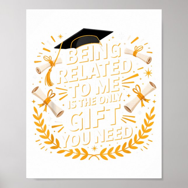 Funny Graduation Quote Being Related To Me 2025  Poster (Framsidan)