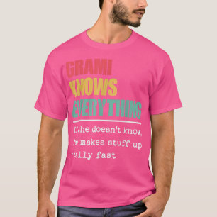 Funny Grami vet allt som är stolt över det Underba T Shirt