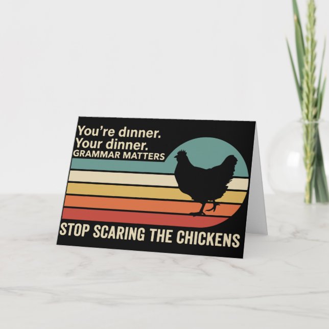 Funny Grammar Chicken You're Dinner Your Dinner Kort (Framsida)