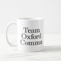 Funny Grammar Humor Quote Team Oxford Comma