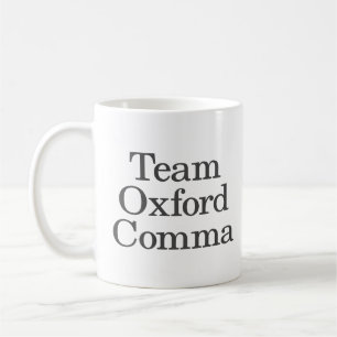 Funny Grammar Humor Quote Team Oxford Comma Kaffemugg