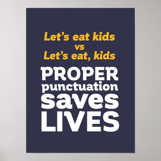 Funny Grammar Låt oss Eat Punktinterpunktion Spara Poster (Framsidan)