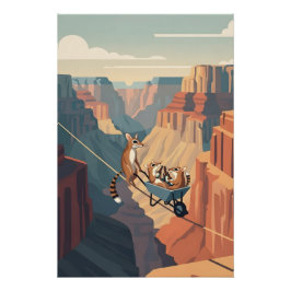 Funny Grand Canyon Perfect Poster