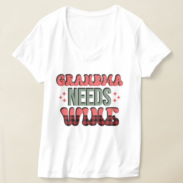 Funny Grandma behöver vin T Shirt (Laydown)