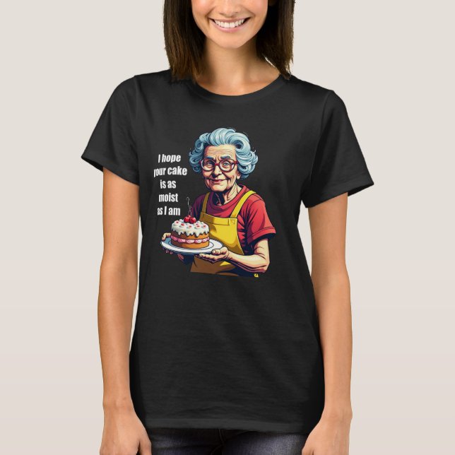 Funny Grandma Moist Cake Tee - Women's Graphic Shi (Framsida)