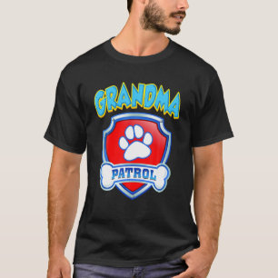 Funny Grandma Patrol - Hund, Mamma, Pappa, För ma T Shirt