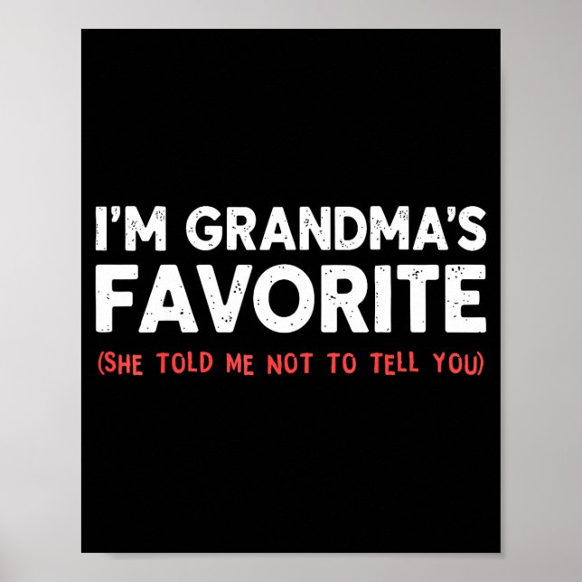 Funny Grandma’s Favorite Granhild I'm Grandma’s Fa Poster (Framsidan)