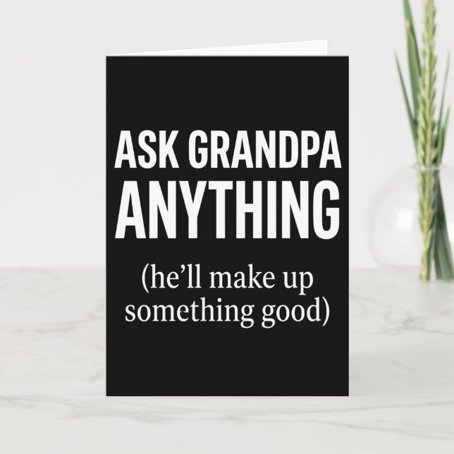 Funny Grandpa Ask Grandpa Anything He’ll Make Kort (Framsida)