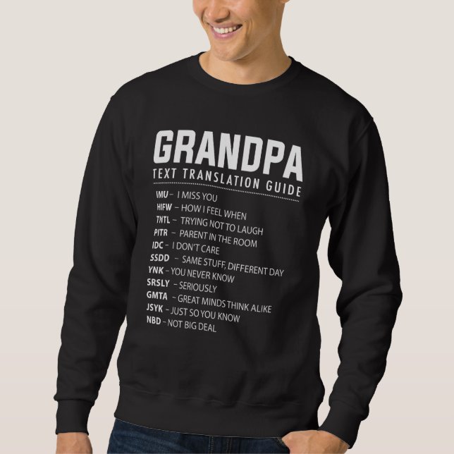 Funny Grandpa Text Slang Acronyms Translation Guid Lång Ärmad Tröja (Framsida)