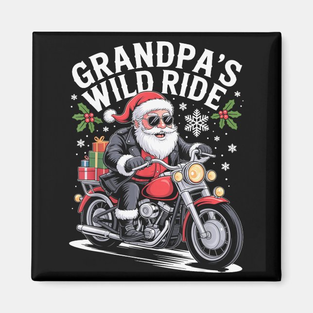 Funny Grandpa's Biker Ride Christmas Motorcycle Sa Magnet (Framsidan)