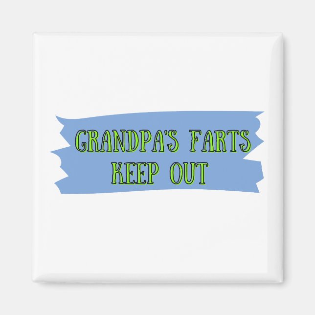 Funny Grandpas Farts Magnet (Framsidan)